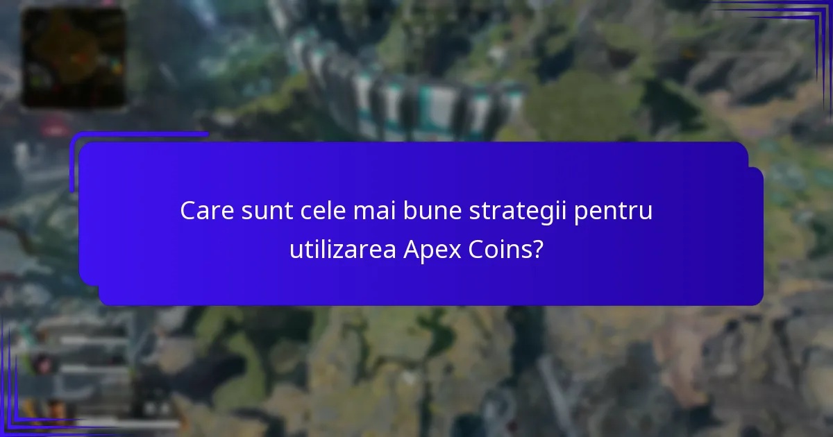 Ce poți cumpăra cu Apex Coins?