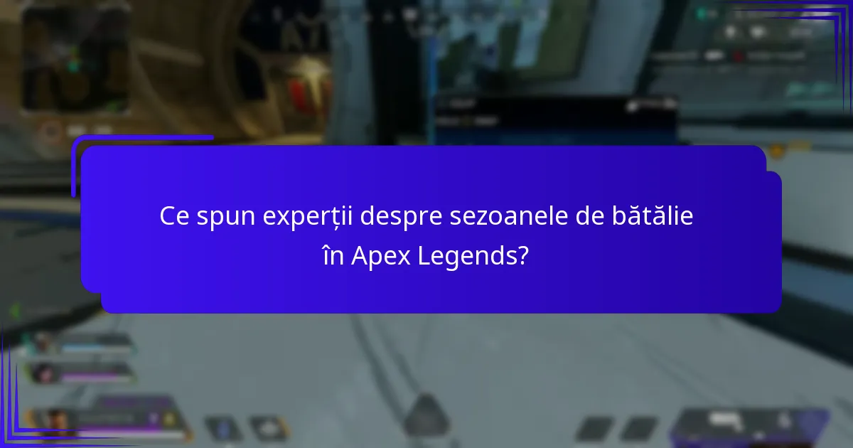 Cum se compară sezoanele de bătălie din Apex Legends cu cele din alte jocuri?