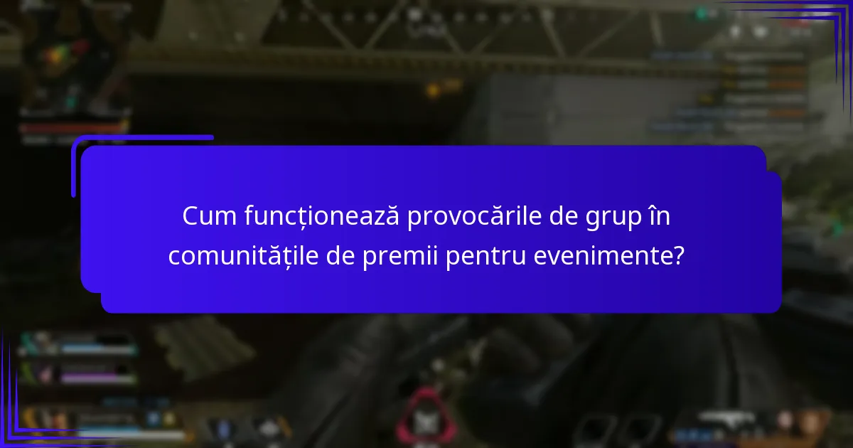 Cum pot jucătorii să câștige premii în comunitățile de premii pentru evenimente?